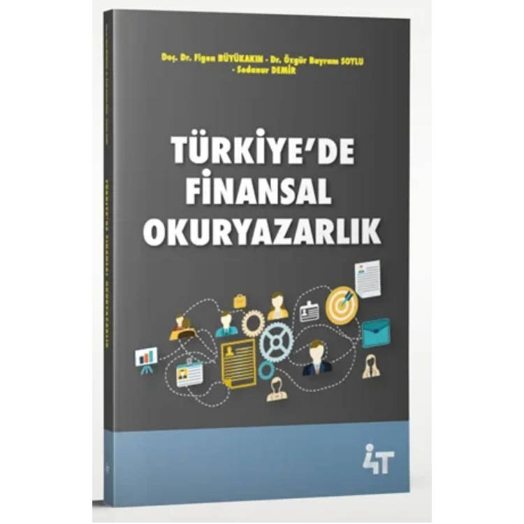 Türkiye'de Finansal Okuryazarlık 4T Yayınları