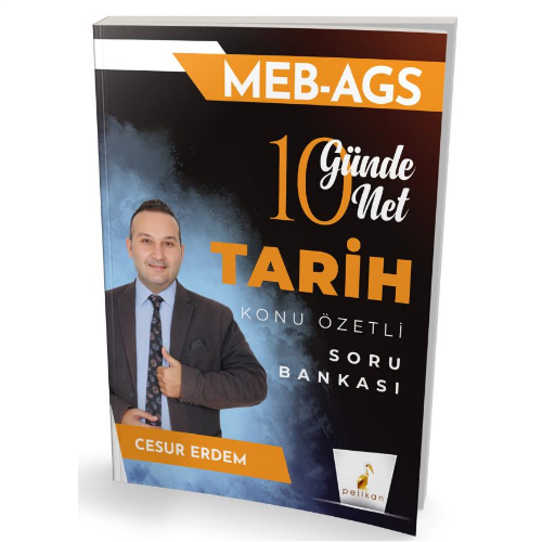 MEB - AGS 10 Günde 10 Net Tarih Konu Özetli Soru Bankası Pelikan Yayınevi