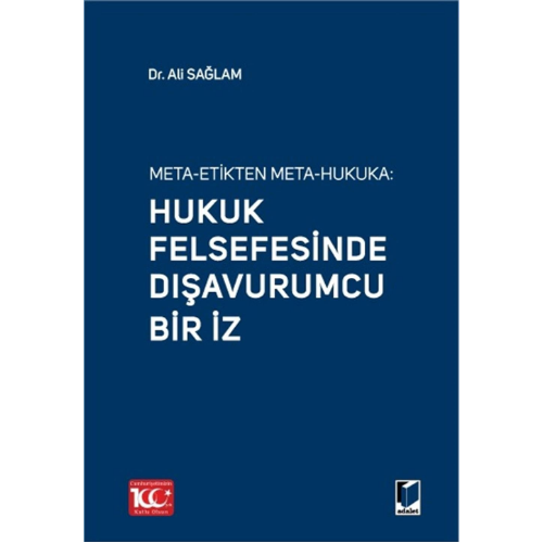 Hukuk Felsefesinde Dışavurumcu Bir İz Adalet Yayınevi