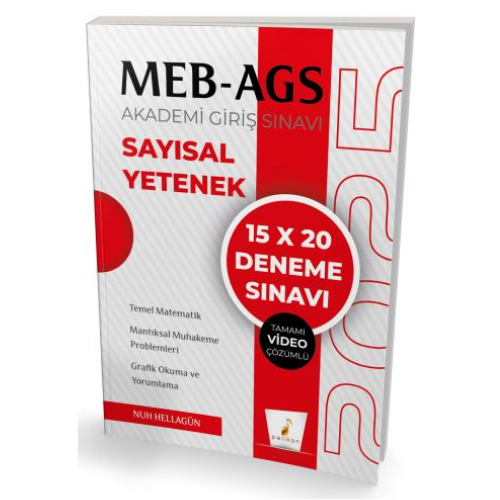 MEB - AGS Hazırlık Sayısal Yetenek 15x20 Tamamı Video Çözümlü Deneme Sınavı Pelikan Yayınevi