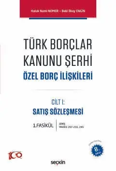 Türk Borçlar Kanunu Şerhi Özel Borç İlişkileri  Seçkin Yayıncılık