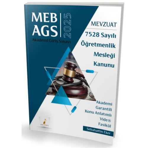 MEB - AGS Mevzuat Bilgisi 7528 Sayılı Öğretmenlik Mesleği Kanunu Konu Anlatımlı Video Fasikül Pelikan Yayınları