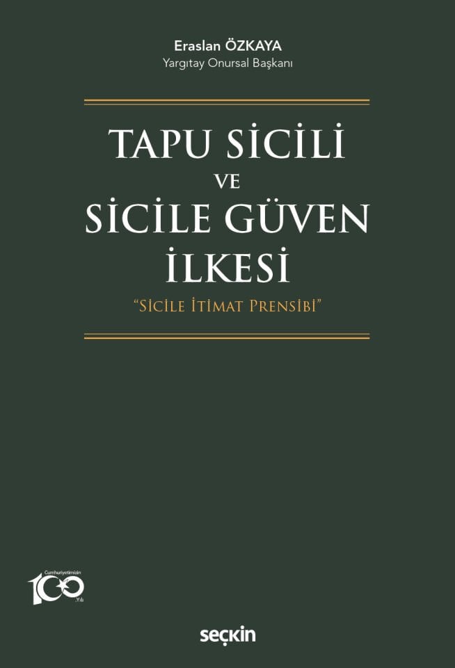 Tapu Sicili  ve Sicile Güven İlkesi  Seçkin Yayıncılık
