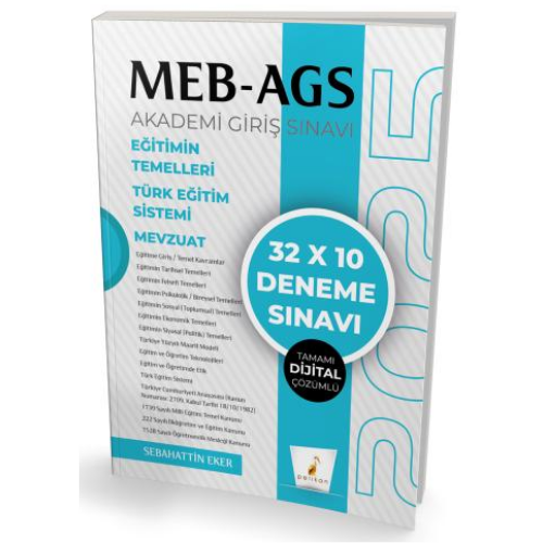MEB - AGS Hazırlık Eğitimin Temelleri Türk Eğitim Sistemi Mevzuat 32x10 Tamamı Dijital Çözümlü Deneme Sınavı Pelikan Yayınları