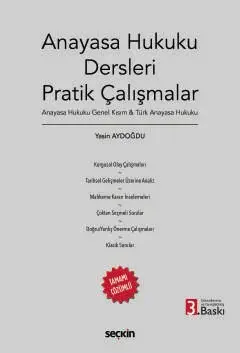 Anayasa Hukuku Dersleri Pratik Çalışmalar Seçkin Yayıncılık