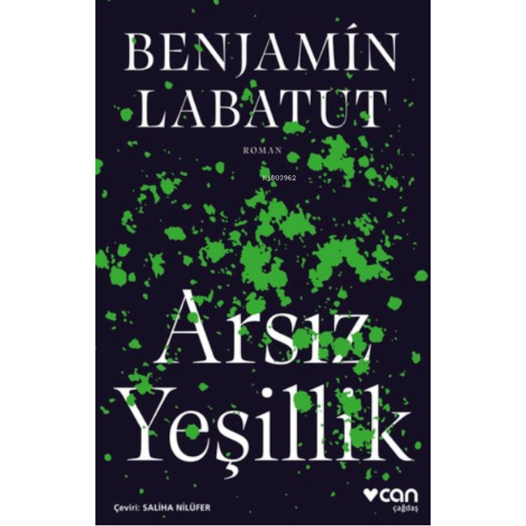 Arsız Yeşillik Can Yayınları