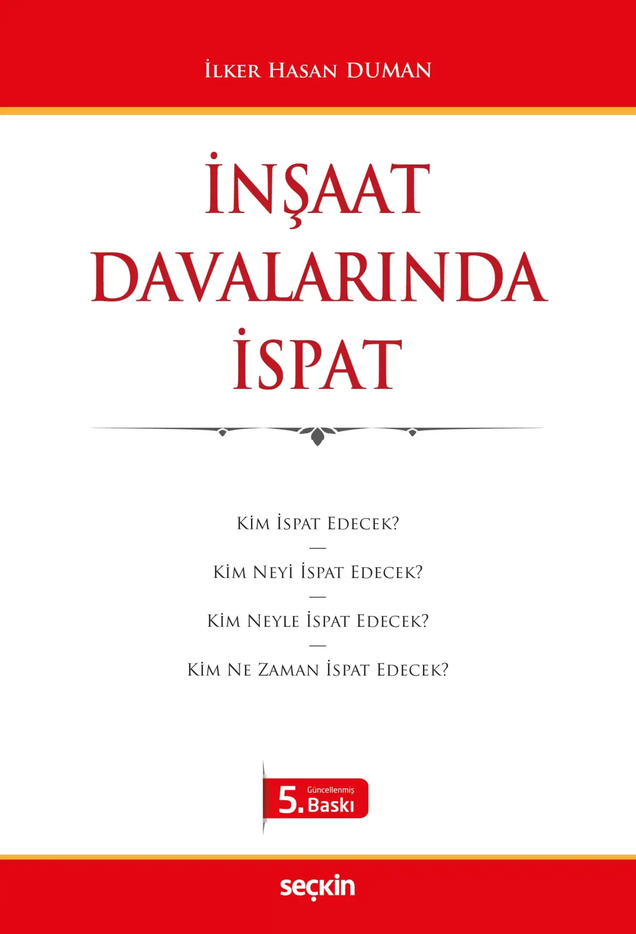 İnşaat Davalarında İspat Seçkin Yayıncılık