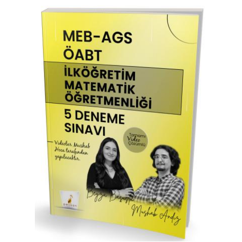 MEB - AGS ÖABT İlköğretim Matematik Öğretmenliği 5 Deneme Sınavı Tamamı Video Çözümlü Pelikan Yayınları
