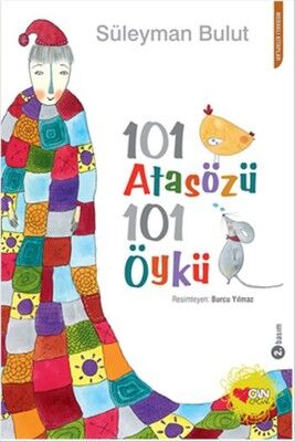 101 Atasözü 101 Öykü Can Çocuk Yayınları