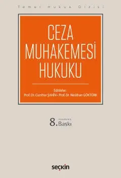 Temel Hukuk Dizisi Ceza Muhakemesi Hukuku (THD) Seçkin Yayıncılık