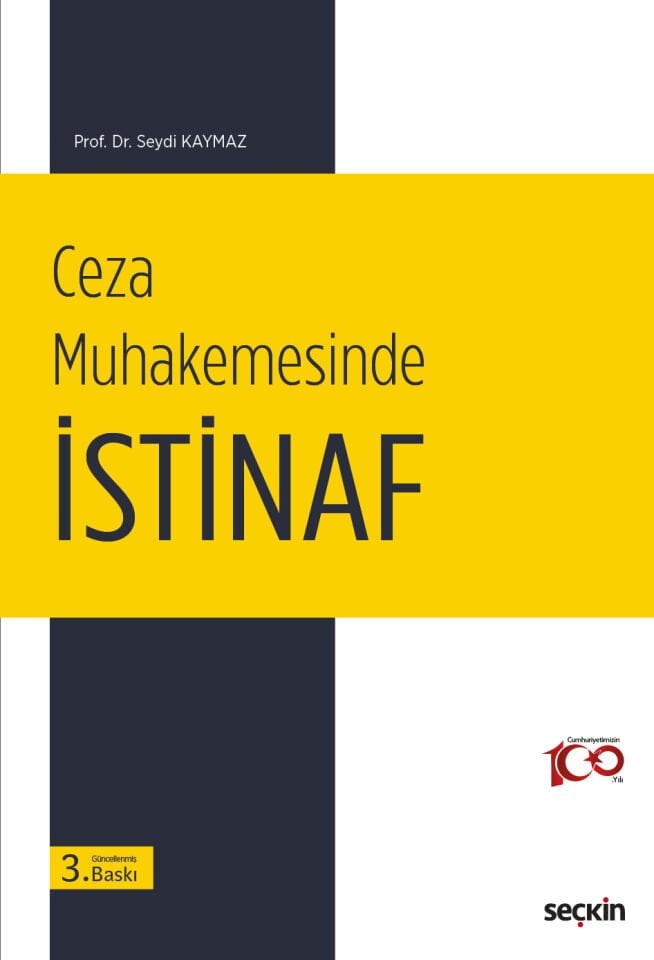 Ceza Muhakemesinde İstinaf Seçkin Yayıncılık