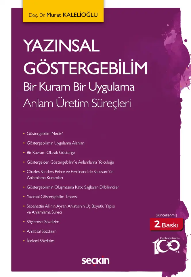 Yazınsal Göstergebilim Bir Kuram Bir Uygulama Seçkin Yayıncılık