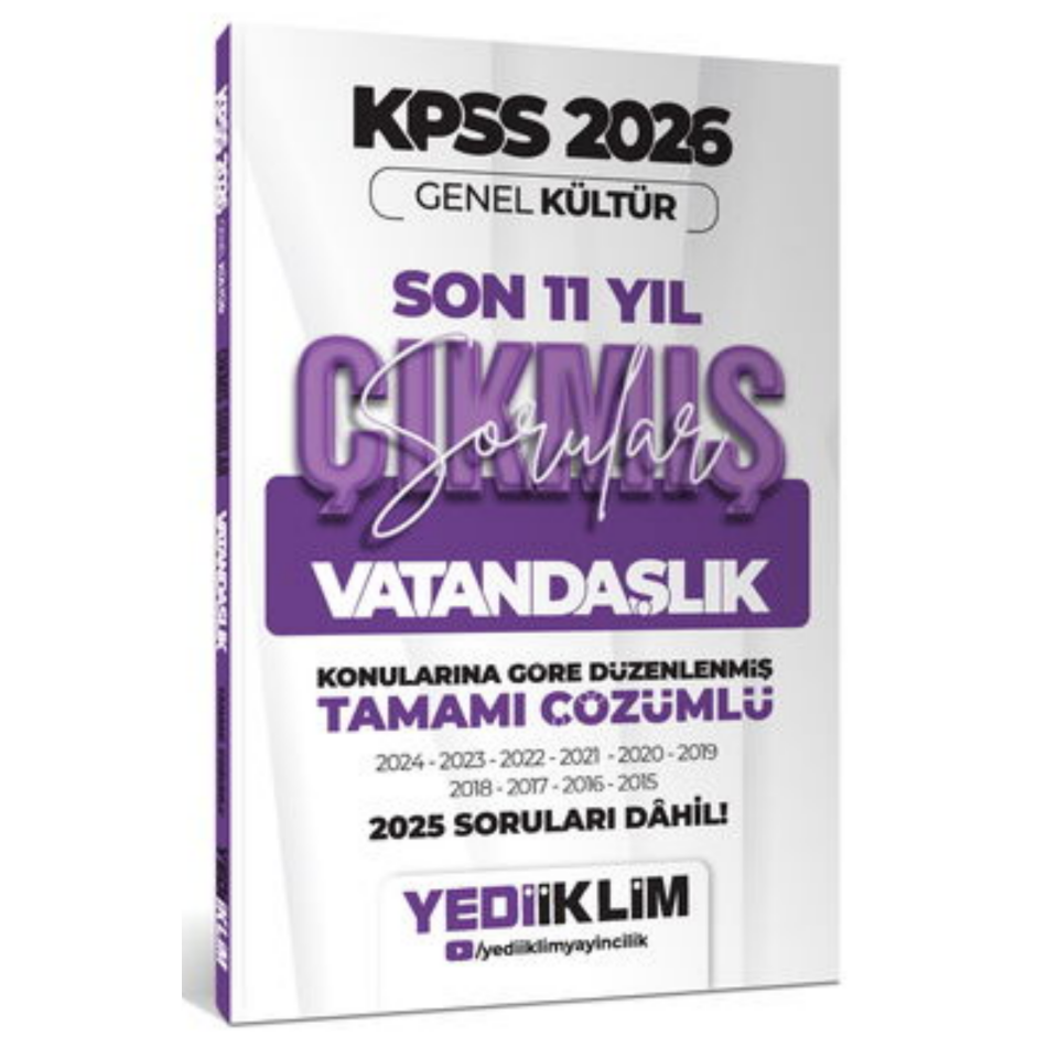 2026 KPSS Genel Kültür Vatandaşlık Konularına Göre Tamamı Çözümlü Son 11 Yıl Çıkmış Sorular Yediiklim  Yayınları