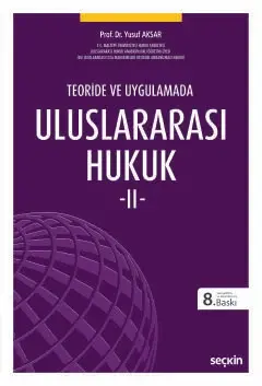Uluslararası Hukuk – II  Seçkin Yayıncılık