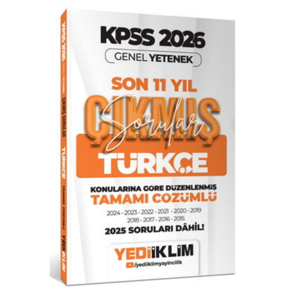 2026 KPSS Genel Yetenek Türkçe Konularına Göre Tamamı Çözümlü Son 11 Yıl Çıkmış Sorular- Yediiklim Yayınları