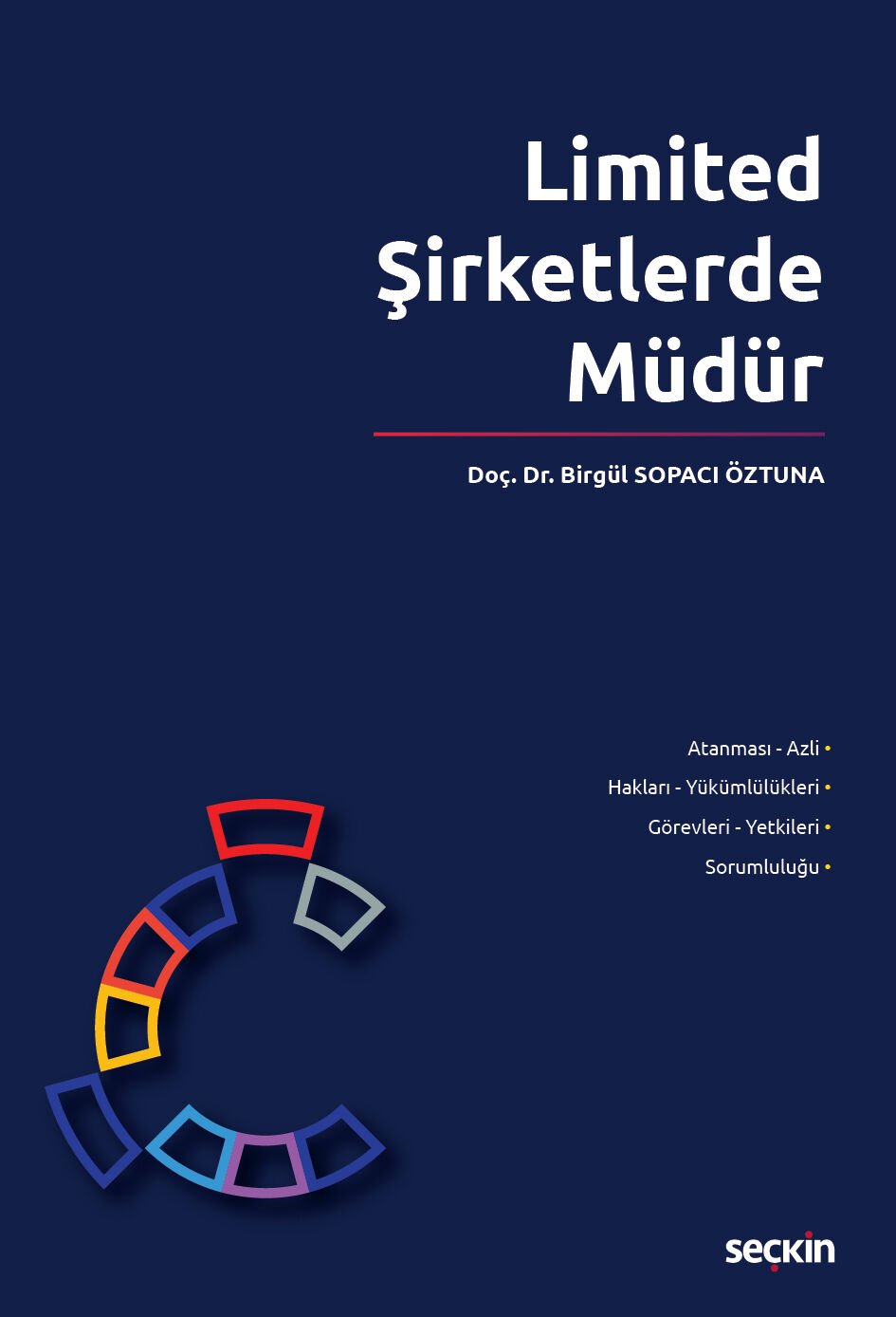 Limited Şirketlerde Müdür Seçkin Yayıncılık