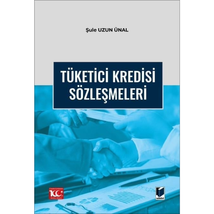 Tüketici Kredisi Sözleşmeleri Adalet Yayınevi