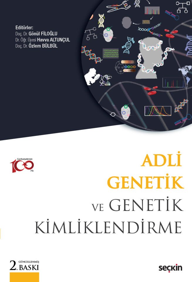 Adli Genetik ve Genetik Kimliklendirme Seçkin Yayıncılık