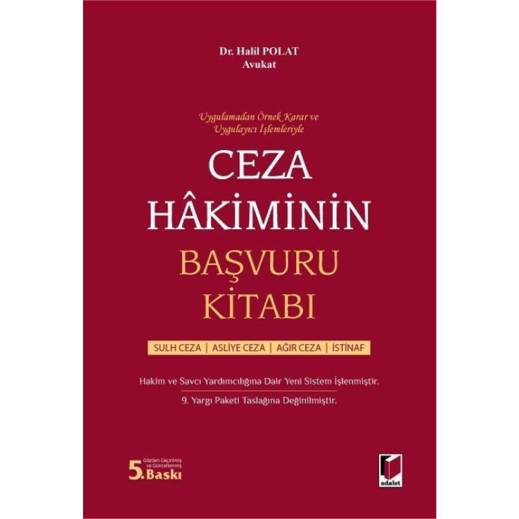 Ceza Hakiminin Başvuru Kitabı Adalet Yayınevi