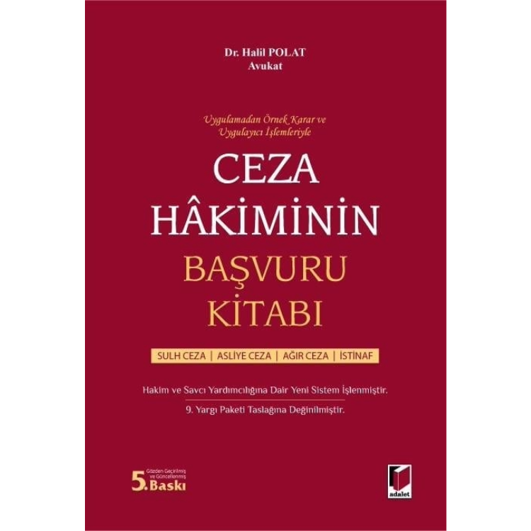 Ceza Hakiminin Başvuru Kitabı Adalet Yayınevi