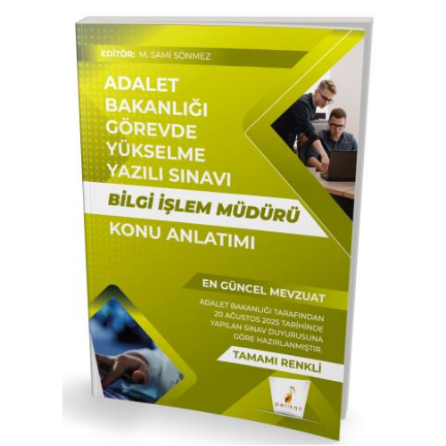 GYS Adalet Bakanlığı Görevde Yükselme Yazılı Sınavı Bilgi İşlem Müdürü Konu Anlatımı Pelikan Yayınevi