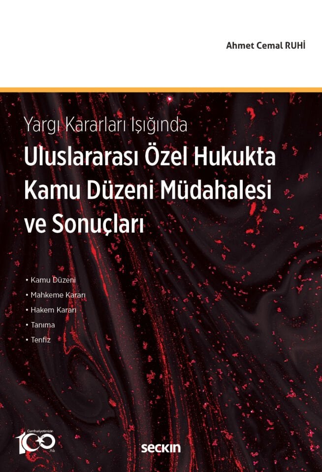 Uluslararası Özel Hukukta Kamu Düzeni Müdahalesi ve Sonuçları Seçkin Yayıncılık