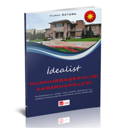 2024 İdealist Cumhurbaşkanlığı Kararnameleri Çözümlü Soru Bankası Akfon Yayınları