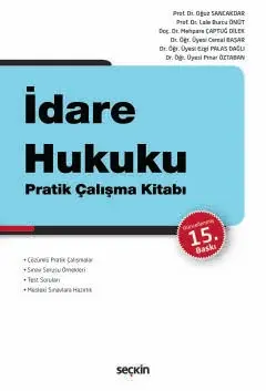 İdare Hukuku Pratik Çalışma Kitabı Seçkin Yayıncılık