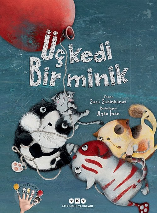 Üç Kedi Bir Minik Yapı Kredi Yayınları