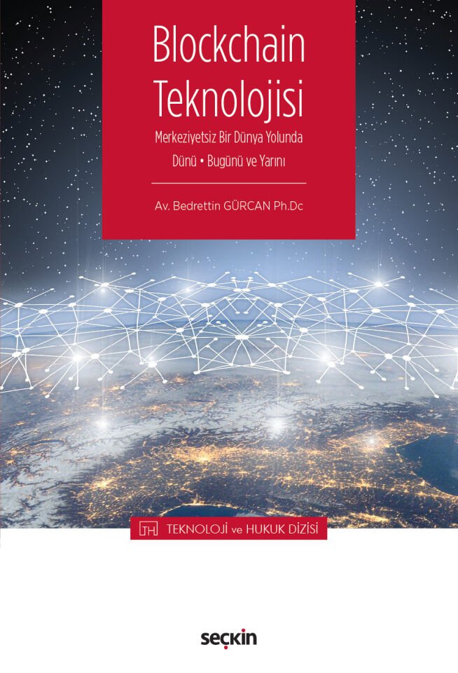 Blockchain Teknolojisi  Seçkin Yayıncılık