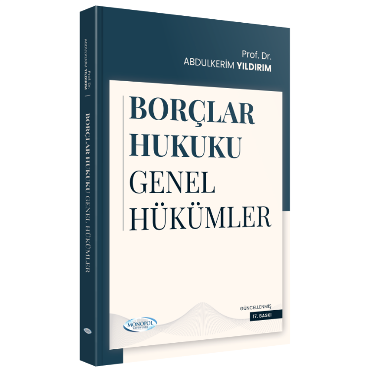 Borçlar Hukuku Genel Hükümler 17. Baskı Monopol Yayınları