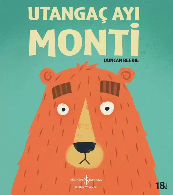 Utangaç Ayı Monti İş Bankası Kültür Yayınları