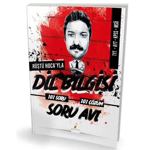 Rüştü Hoca'yla Dil Bilgisi Soru Avı 101 Soru 101 Çözüm Pelikan Yayınevi