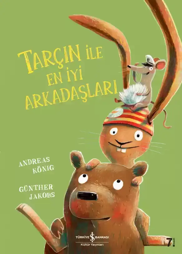 Tarçın İle En İyi Arkadaşları İş Bankası Kültür Yayınları