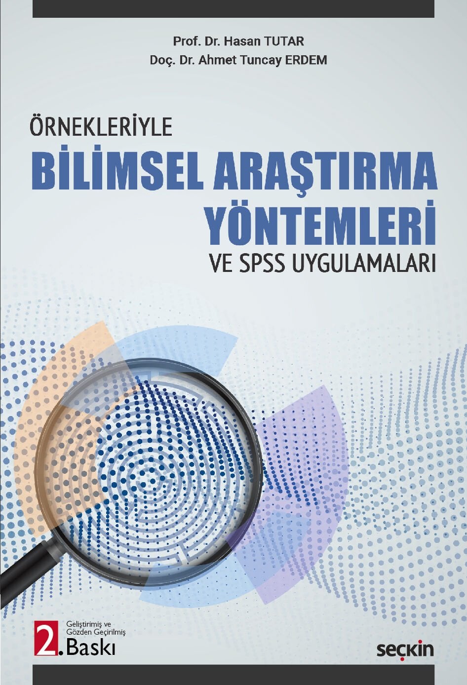 Örnekleriyle Bilimsel Araştırma Yöntemleri  Seçkin Yayıncılık