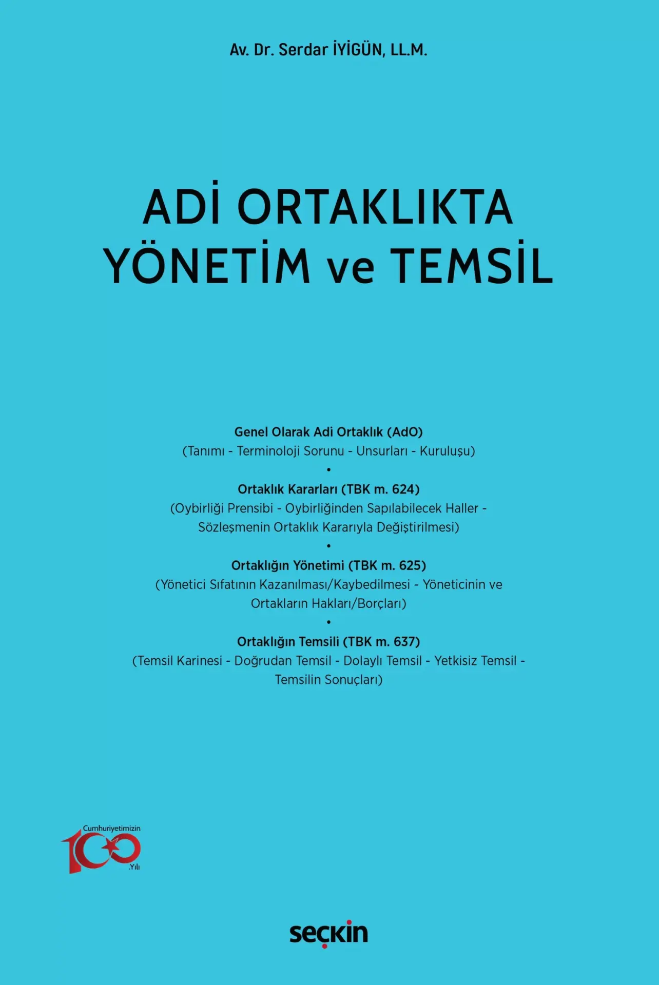 Adi Ortaklıkta Yönetim ve Temsil Seçkin Yayıncılık
