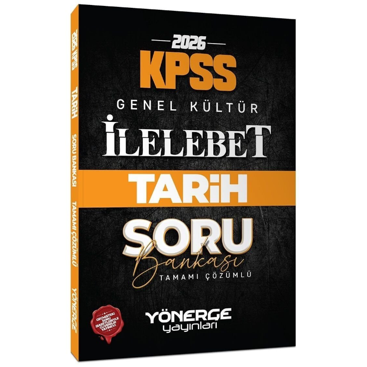 2026 KPSS Tarih İlelebet Soru Bankası Çözümlü Yönerge Yayınları