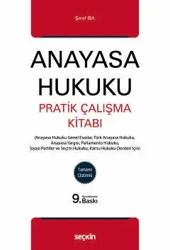 Anayasa Hukuku Pratik Çalışma Kitabı  Seçkin Yayıncılık