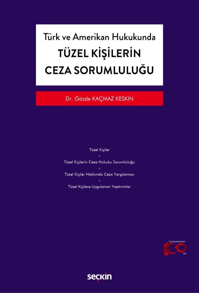 Tüzel Kişilerin Ceza Sorumluluğu Seçkin Yayıncılık