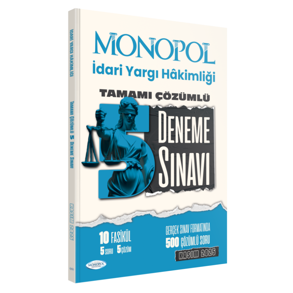 2025 İdari Yargı Hakimliği Tamamı Çözümlü 5 Deneme Sınavı Monopol Yayınları