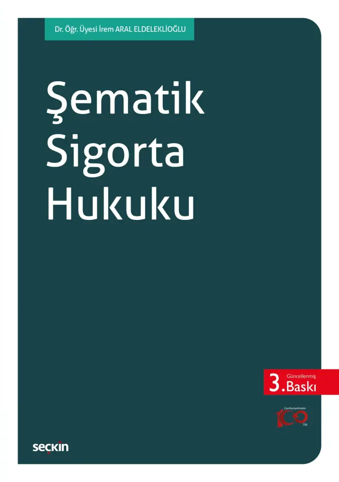 Şematik Sigorta Hukuku Seçkin Yayıncılık