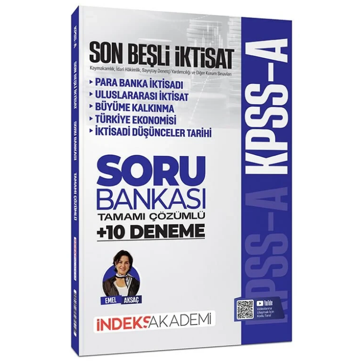 KPSS A Grubu İktisat Son Beşli Soru Bankası ve 10 Deneme Çözümlü - Emel Aksaç İndeks Akademi Yayıncılık