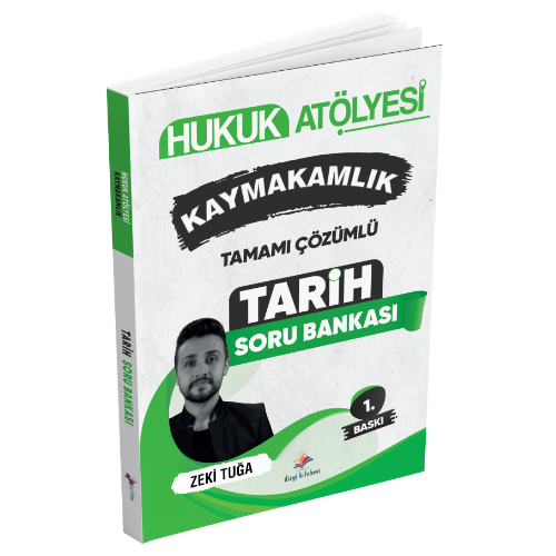 Hukuk Atölyesi Kaymakamlık Tamamı Çözümlü Tarih Soru Bankası Zeki Tuğa Dizgi Kitap Yayınları