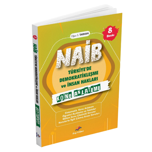 Kaymakamlık Naib İnsan Hakları Konu Anlatımı ve Çözümlü Sorular 8. Baskı Oğuz Sami Tarhan Dizgi Kitap Yayınları