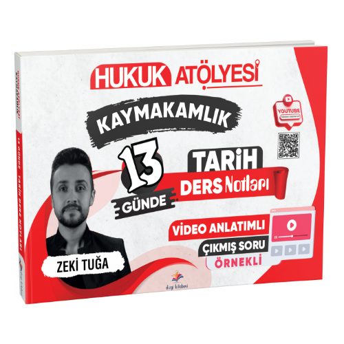 Hukuk Atölyesi Kaymakamlık Çıkmış Soru Örnekli 13 Günde Tarih Ders Notları Zeki Tuğa Dizgi Kitap Yayınları