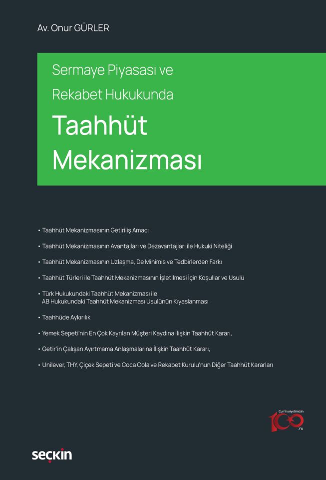 Sermaye Piyasası ve Rekabet Hukukunda Taahhüt Mekanizması Seçkin Yayıncılık
