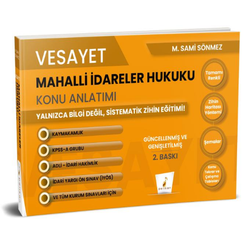 Kitaba Gözat Vesayet Mahalli İdareler Hukuku Konu Anlatımı- Pelikan Yayınevi