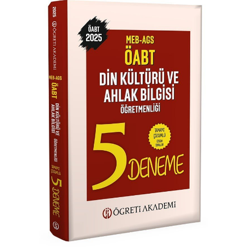 2025 MEB AGS ÖABT Din Kültürü ve Ahlak Bilgisi Öğretmenliği Tamamı Çözümlü 5 Deneme Öğreti Akademi