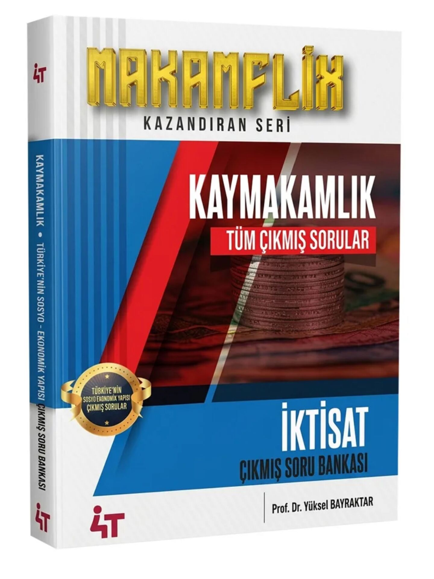 Kaymakamlık İktisat Çıkmış Sorular- 4T Yayınları