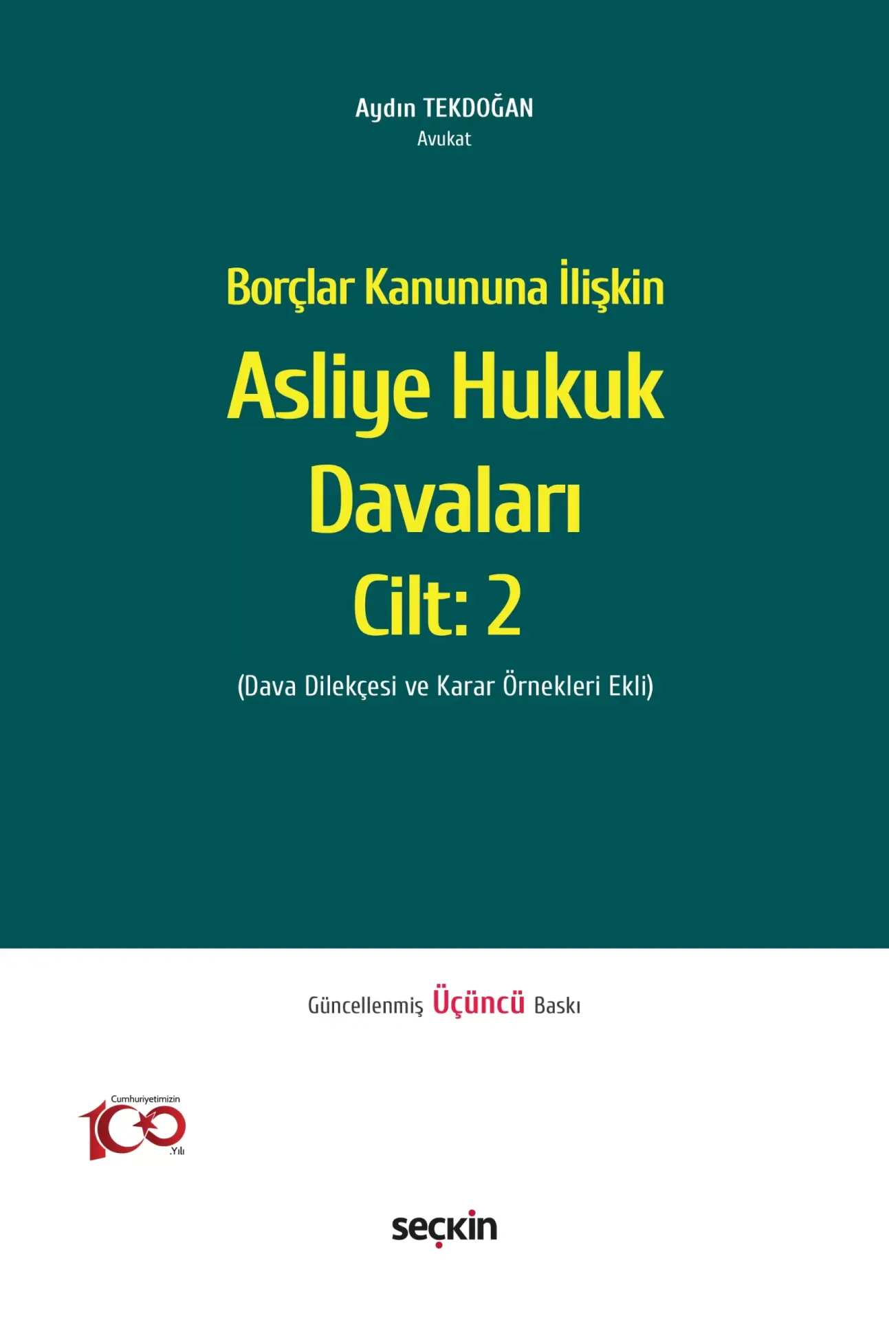 Asliye Hukuk Davaları C: 2 Seçkin Yayıncılık